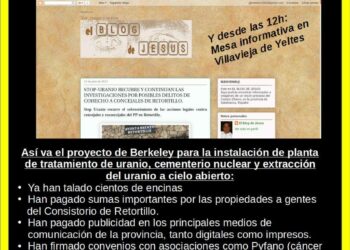 Salamanca Antinuclear denuncia el proyecto «Berkeley» para la instalación de una planta de tratamiento de uranio y cementerio nuclear