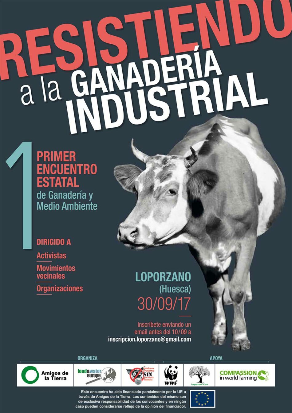 Amigos de la Tierra, Food & Water Europe y la Plataforma Loporzano SIN Ganadería Intensiva organizan el I Encuentro Estatal de Ganadería y Medio Ambiente