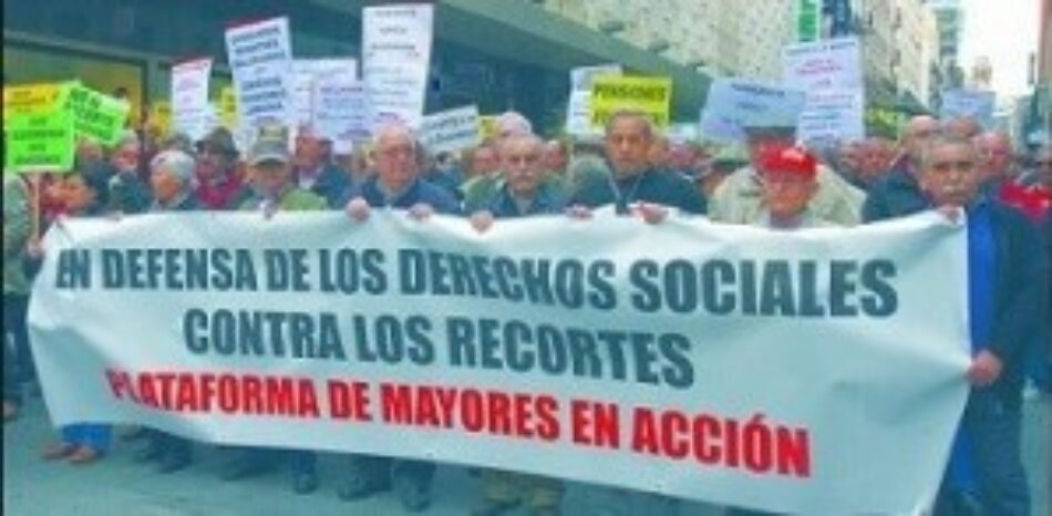 Plataforma Mayores en Acción: «1-O: El Día Internacional de las Personas Mayores, salimos a la calle para defender el sistema público de pensiones»