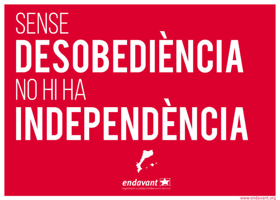 Per la independència, ara és el moment de la desobediència!