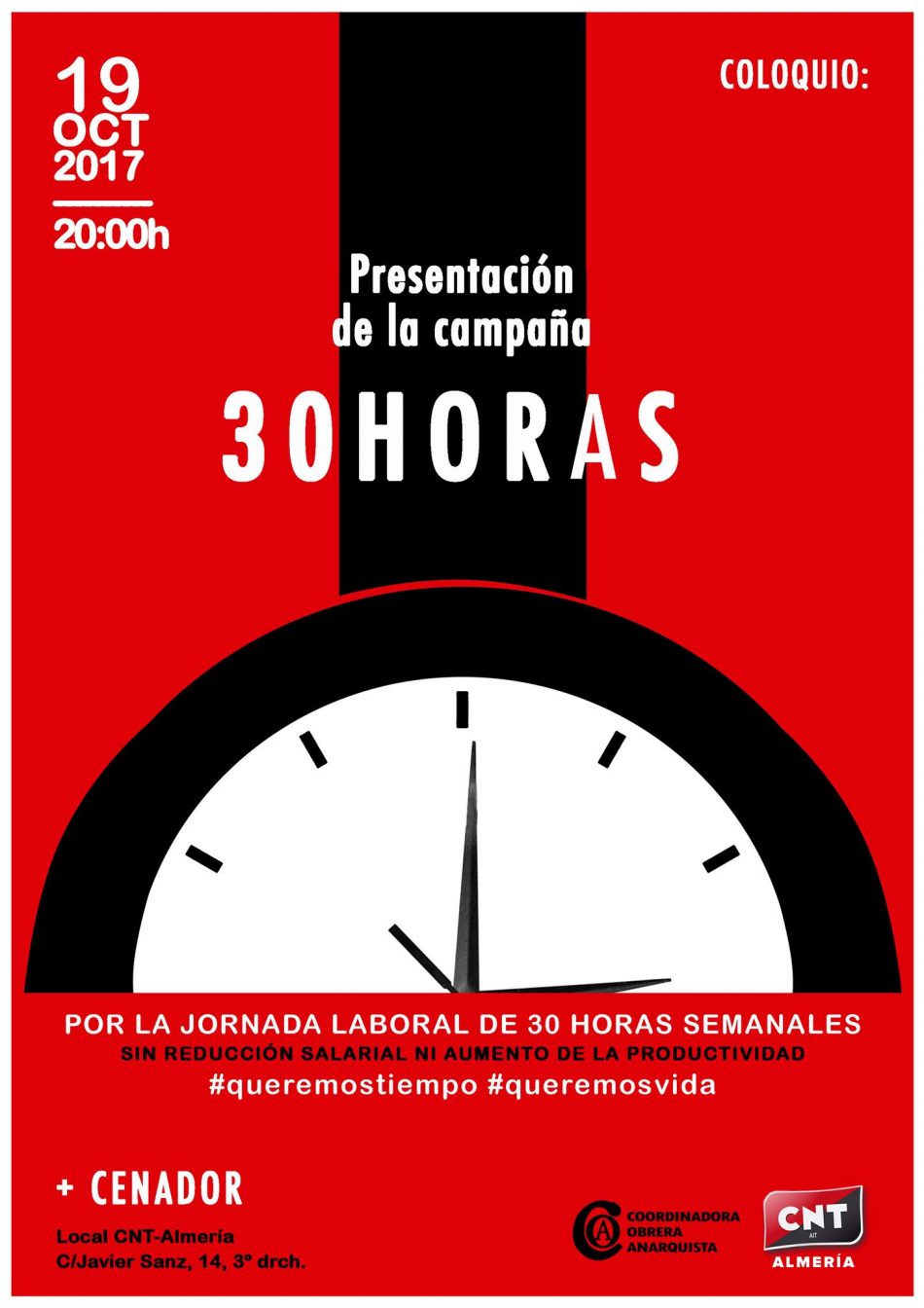 Campaña de CNT-AIT y COA: «30 horas semanales #queremostiempo #queremosvida»