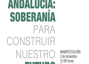 La ‘Plataforma 4D’ llama a salir el próximo 3 de diciembre “por una Andalucía soberana”