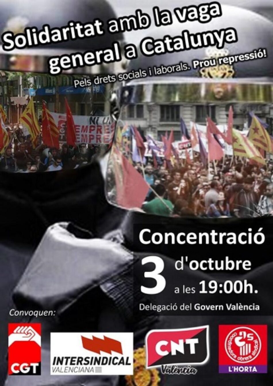 CGT, Intersindical, CNT i COS convoquen una concentració a València en solidaritat amb la Vaga General de Catalunya