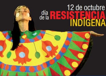 La instauración del “Día de la Resistencia Indígena”, un paso importante en la dirección de la condena a dos genocidios