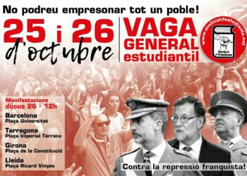 25 i 26 d’Octubre: vaga general estudiantil contra la repressió franquista i el 155