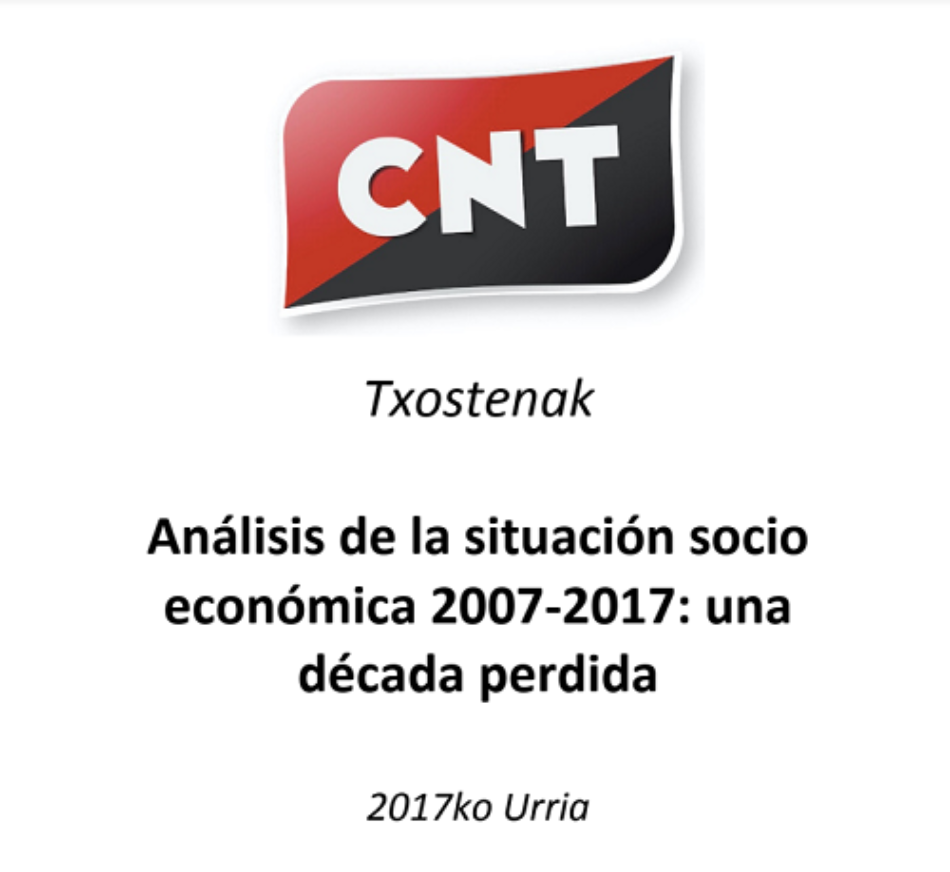 CNT publica un informe analizando la situación del empleo durante los últimos 10 años en Euskal Herria