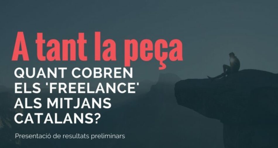 Encuesta «A tanto la pieza», realizada por el portal media.cat a periodistas freelance: «a 10 euros la crónica, a 28 el reportaje…»