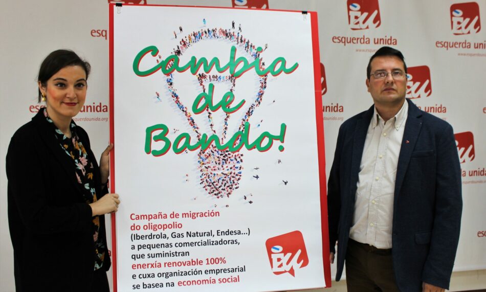 Esquerda Unida presenta a campaña “Cambia de Bando” na que anima á migración do modelo enerxético do oligopolio a outro baseado na economía social