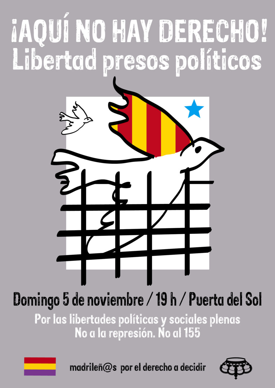 «¡Aquí no hay derecho! Libertad presos políticos»: movilización domingo 5 de noviembre