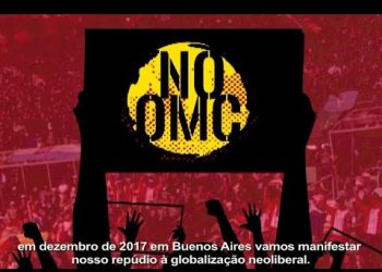 OMC no grata en Argentina /La Vía Campesina refuerza la resistencia en Conferencia Ministerial