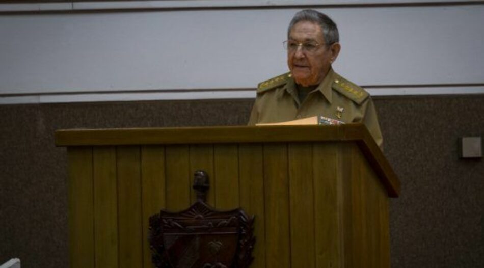 Cuba. Raúl Castro: “Aquí estamos y estaremos; libres, soberanos e independientes”