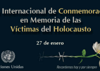 La asamblea General de la ONU reconoció el 27 de enero como fecha universal para conmemorar el Día Internacional en Memoria de las Víctimas del Holocausto Nazi
