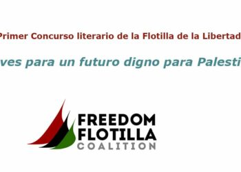 La Flotilla de la Libertad convoca el Primer Concurso literario: “Llaves para un futuro digno para Palestina»