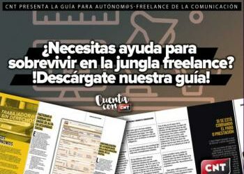 CNT presenta su guía básica para sobrevivir en la jungla de la comunicación ‘freelance’