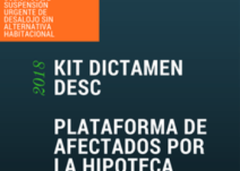 Nuevo pack de documentos útiles – “Kit Dictamen DESC” para paralización urgente de desalojos