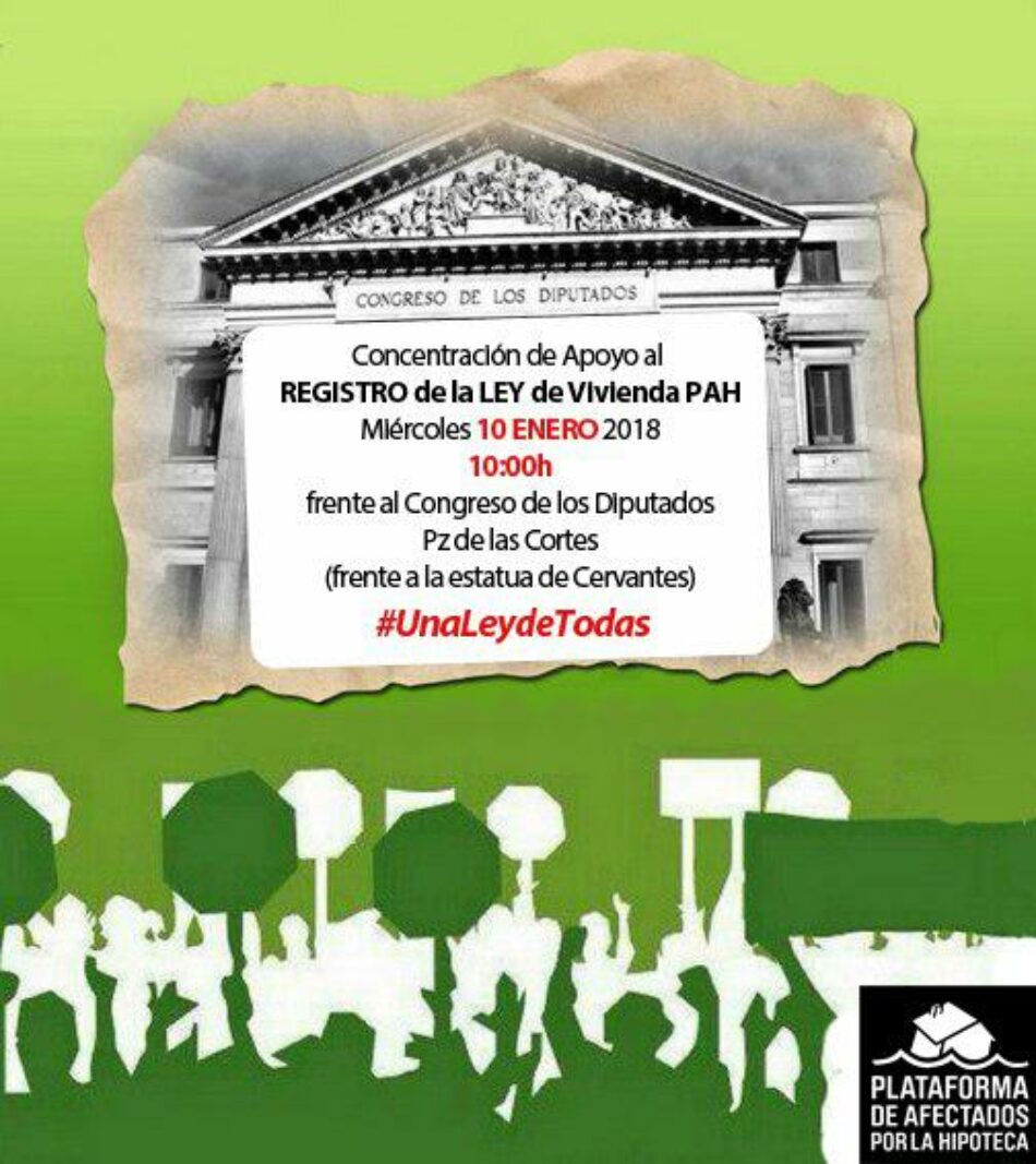 La PAH registra su Ley de Vivienda en el Congreso el 10 de enero