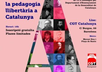 Curs ’Els inicis de la pedagogia llibertària a Catalunya’ al local de CGT Catalunya entre l’1 de febrer i el 7 de març