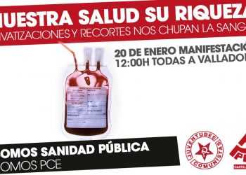 El PCE de León presenta la campaña “Nuestra salud, su riqueza”