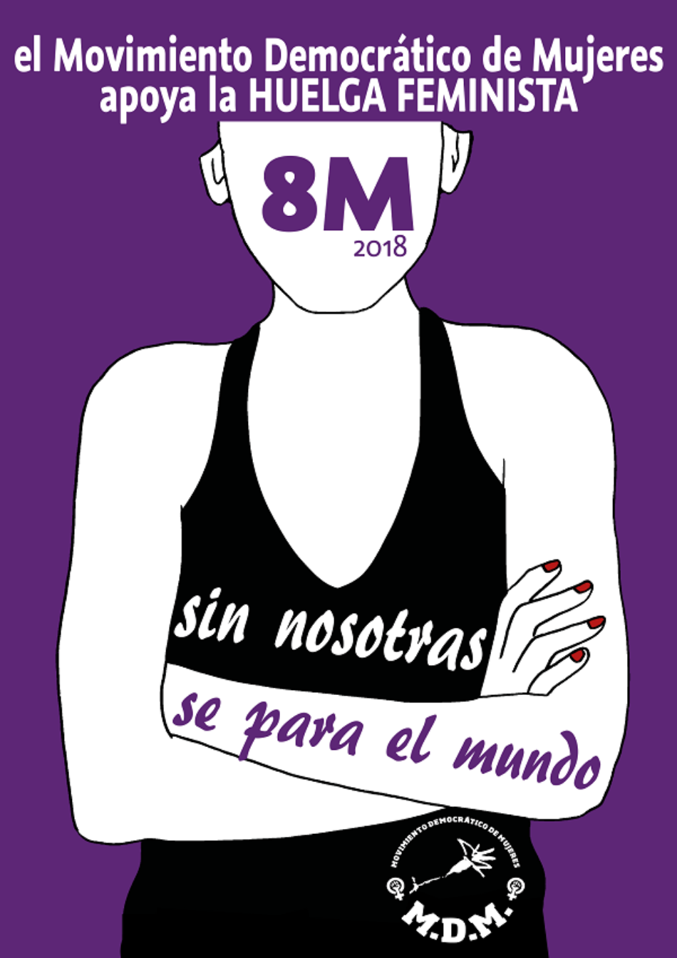 El Movimiento Democrático de Mujeres llama a la huelga feminista Internacional del 8 de marzo de 2018