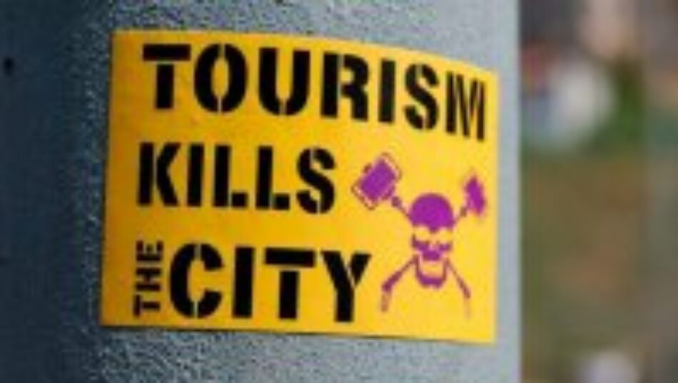Tourist go home!