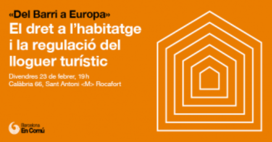 Barcelona En Comú organitza les jornades “Del barri a Europa” per debatre sobre la incidència de les ciutats en les polítiques europees