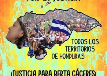 Honduras, COPINH: En Memoria de Berta. 2 años Sin justicia, 2 años de Impunidad!