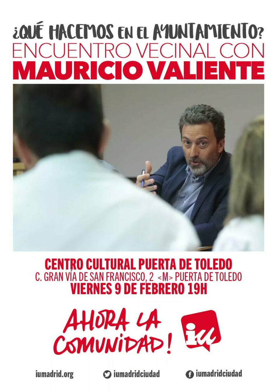 «¿Qué hacemos en el Ayuntamiento?»: encuentro abierto con Mauricio Valiente, Tercer Teniente de Alcalde