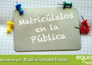 EQUO llama a la ciudadanía a apostar por la Escuela Pública en la campaña de escolarización para el próximo curso