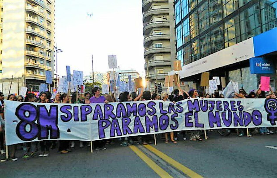 8M Paro Internacional de Mujeres. Uruguay se paralizó. Dijo Basta, Ni una menos. Hoy es un día de lucha
