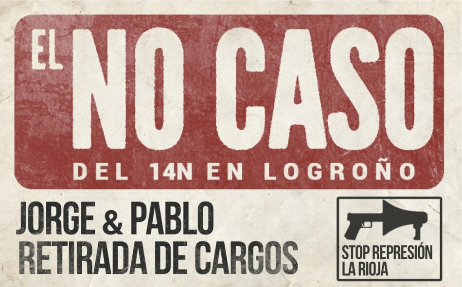 El NO caso del 14N en Logroño