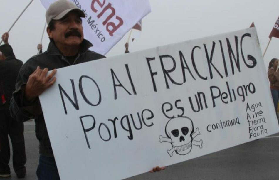 México. Abren licitaciones a trasnacionales energéticas para operar con “fracking”