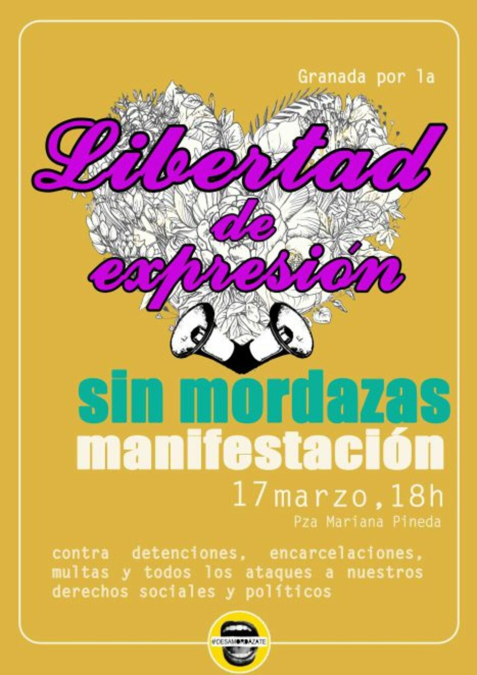 Manifestación por la libertad de expresión sin mordazas en Granada: 17M