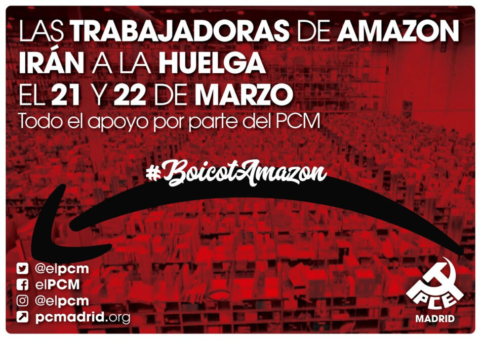 El PCM apoya la huelga de los trabajadores de Amazon y el boicot convocado durante la semana del día del padre