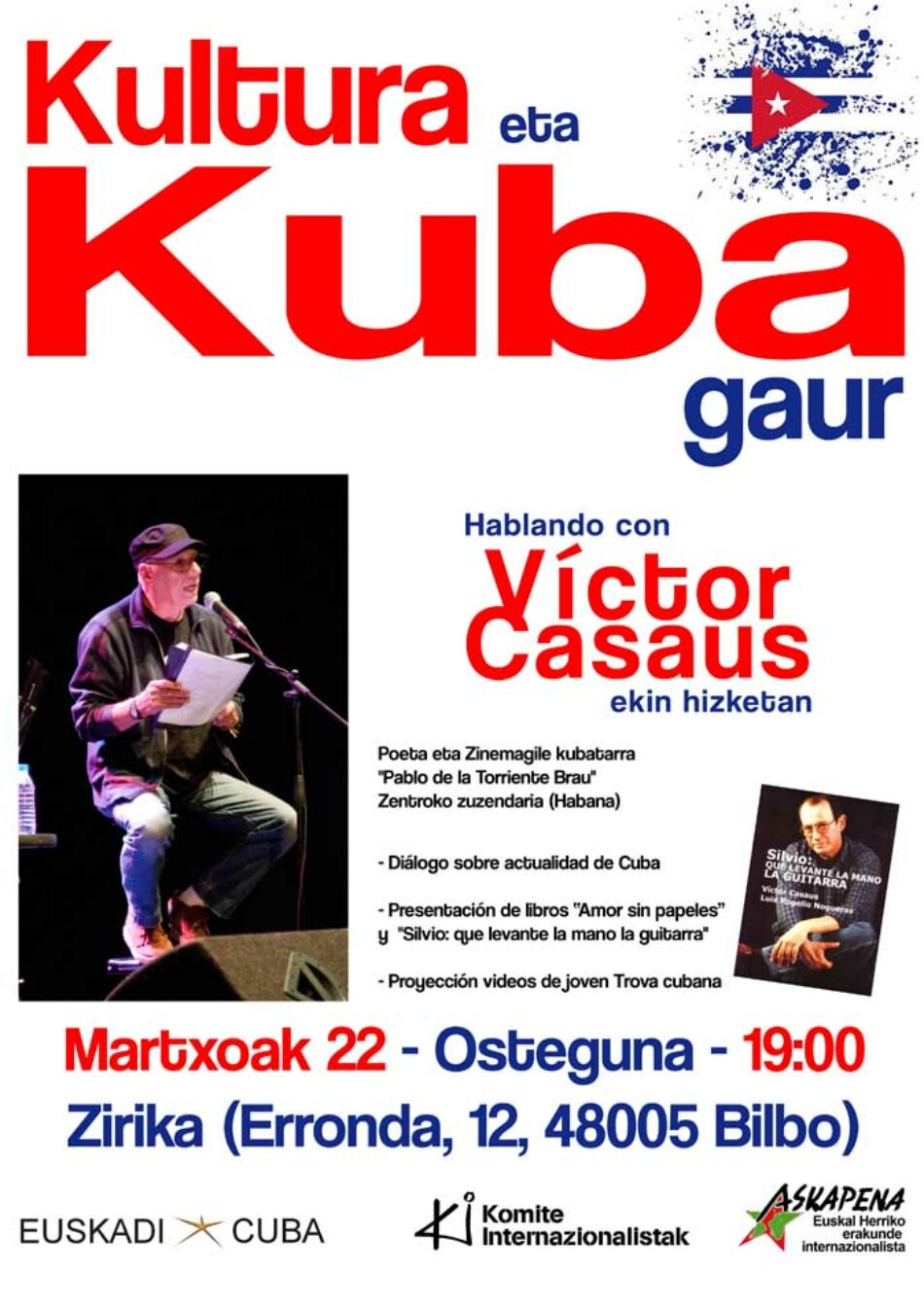 Cultura y Cuba hoy, hablando con Víctor Casaus: Bilbao 22 de marzo