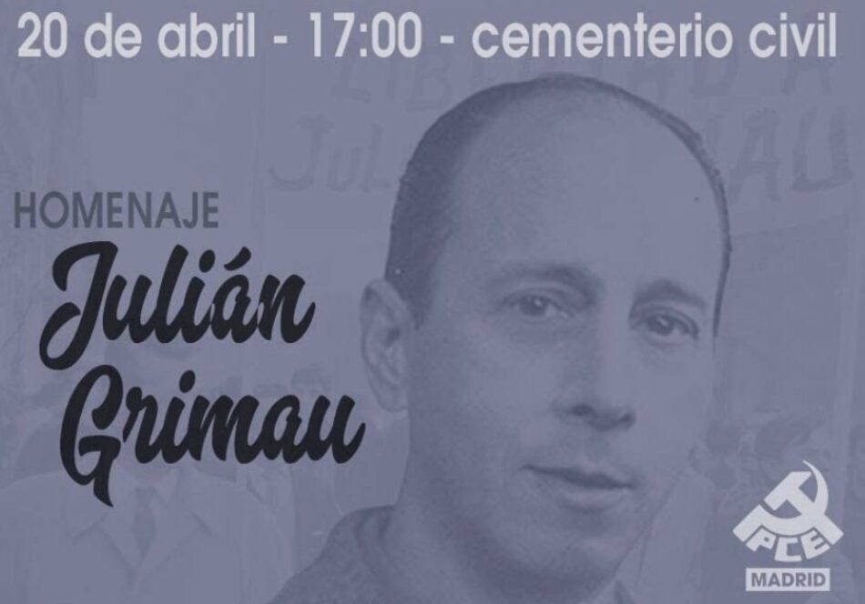 Homenaje a Julián Grimau en el 55 aniversario de su asesinato por la dictadura Franquista