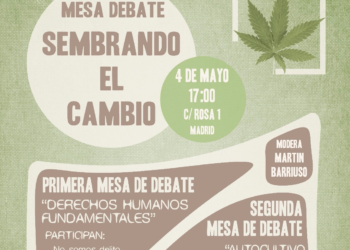 ​​Mesa debate, Sembrando el Cambio,  las personas usuarias como eje principal de la regulación del Cannabis en España