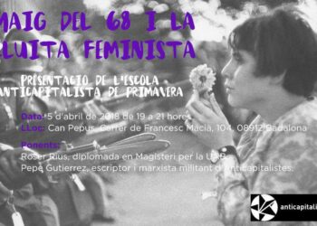 Anticapitalistes organitza a Badalona un acte sobre el Maig del 68 i la lluita feminista