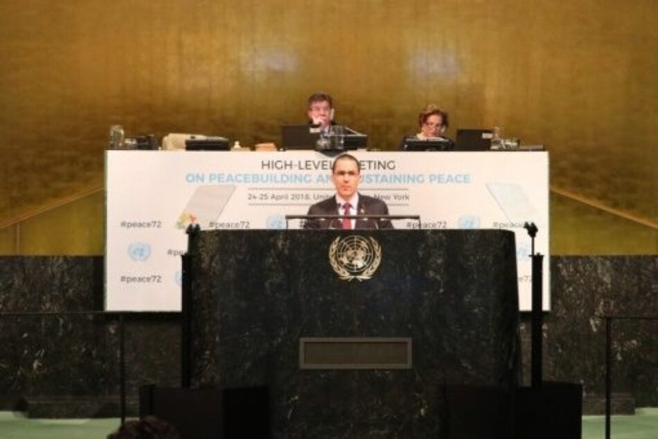 Venezuela ante la ONU: «No puede haber desarrollo sin paz, ni paz sin desarrollo»