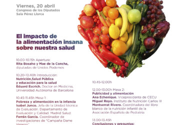 Unidos Podemos celebra la jornada ‘El impacto de la alimentación insana’