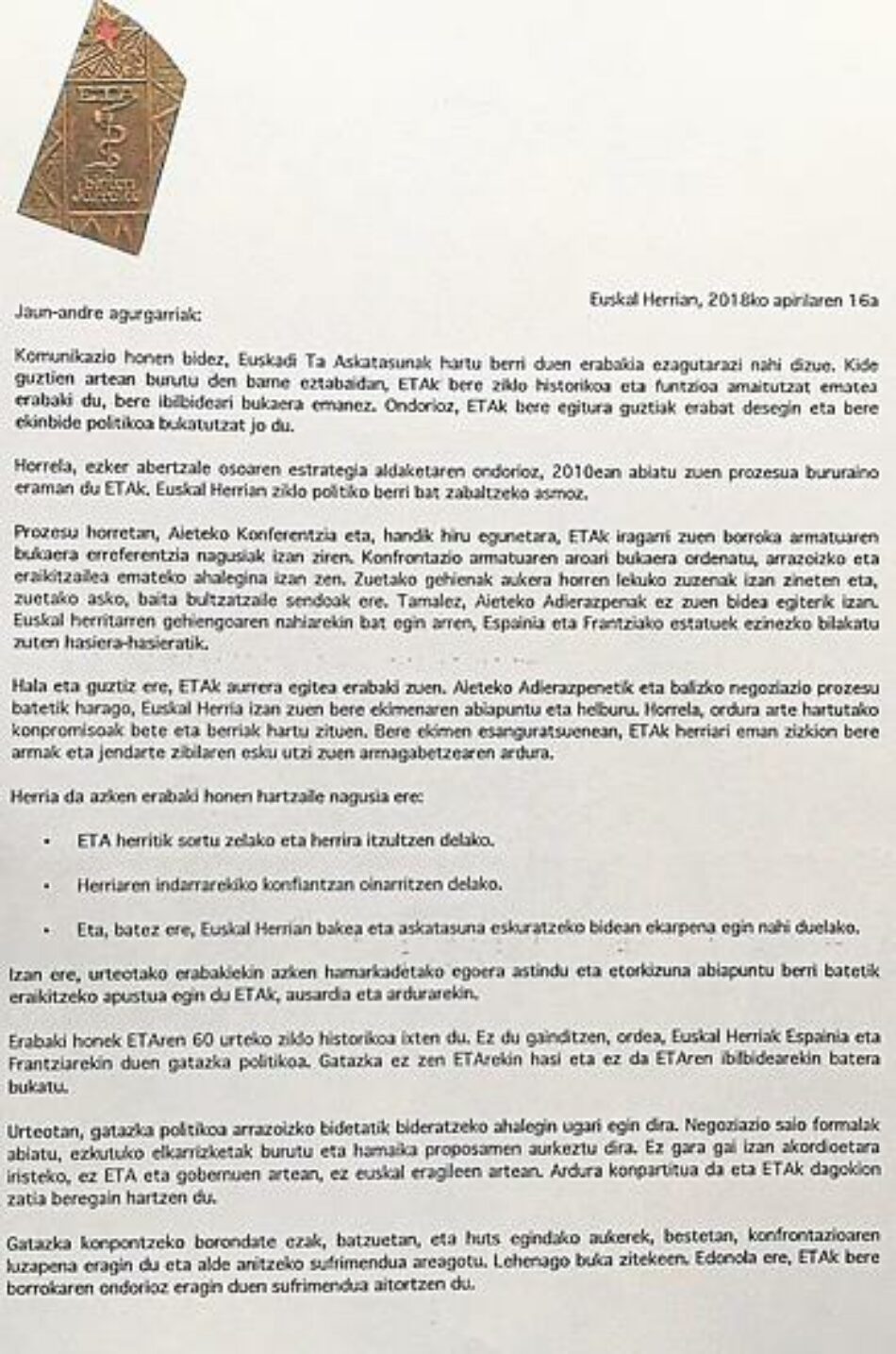 «ETA ha decidido dar por terminados su ciclo histórico y su función, dando fin a su recorrido»