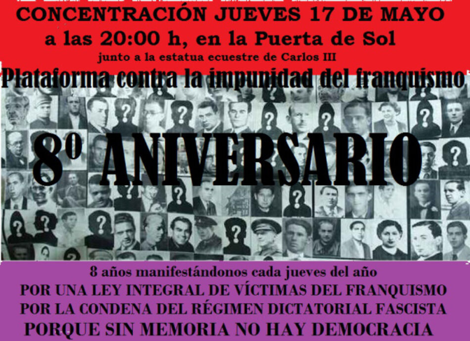 Concentración en Puerta del Sol por el 8º Aniversario a favor de la Verdad, la Justicia y la Reparación: 17 y 24 de Mayo