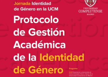 Arcópoli y la Universidad Complutense de Madrid presentan un pionero Protocolo que mejorará la vida de las personas Trans en la Universidad