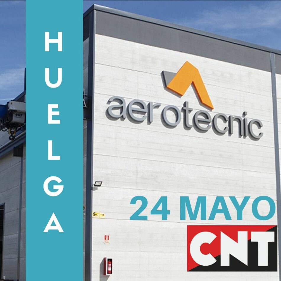 CNT convoca huelga indefinida en el centro de Sevilla de Aerotecnic Metallic
