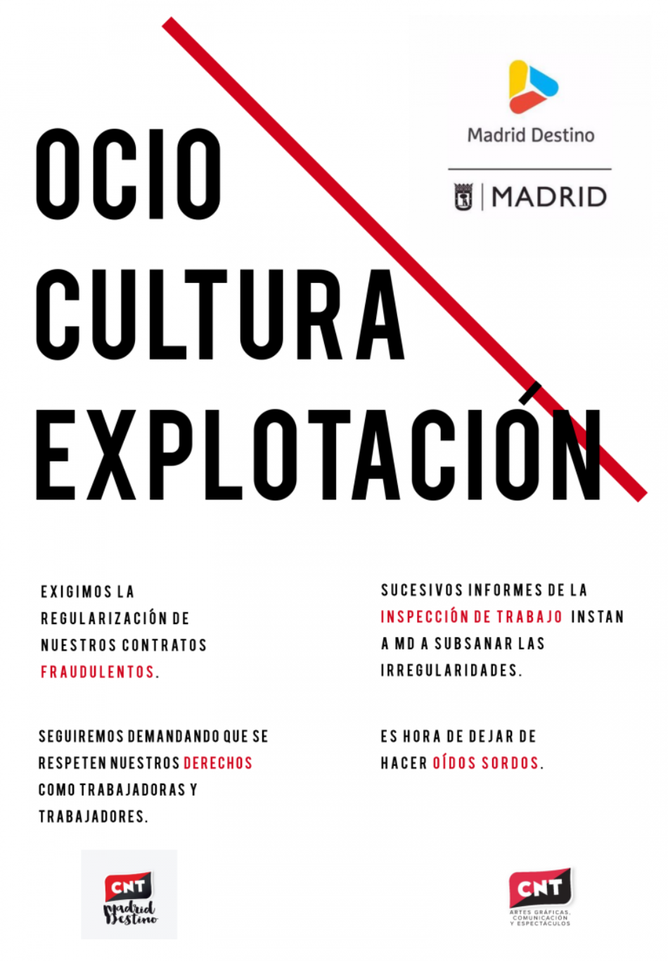 La inspección de trabajo afirma que la empresa insignia de la cultura y el turismo del Ayuntamiento de Madrid comete severas irregularidades en la contratación