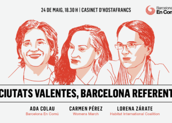 Ada Colau participa en el debat “Ciutats Valentes, Barcelona referent”