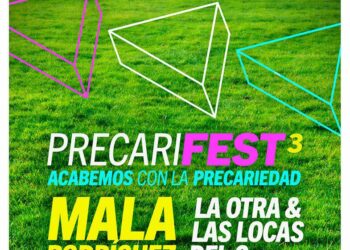 Mañana se celebra la 3ª edición del Precarifest, encabezado por la actuación de Mala Rodríguez