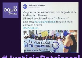 ¡Las Violencias Machistas nos matan, el Sistema Judicial Patriarcal nos remata!