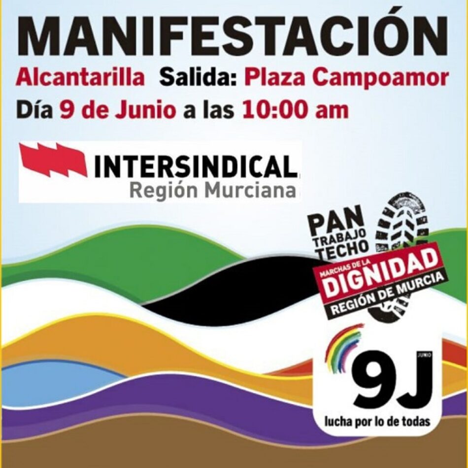 La Intersindical Región Murciana apoya la movilización del 9J para transformar la región