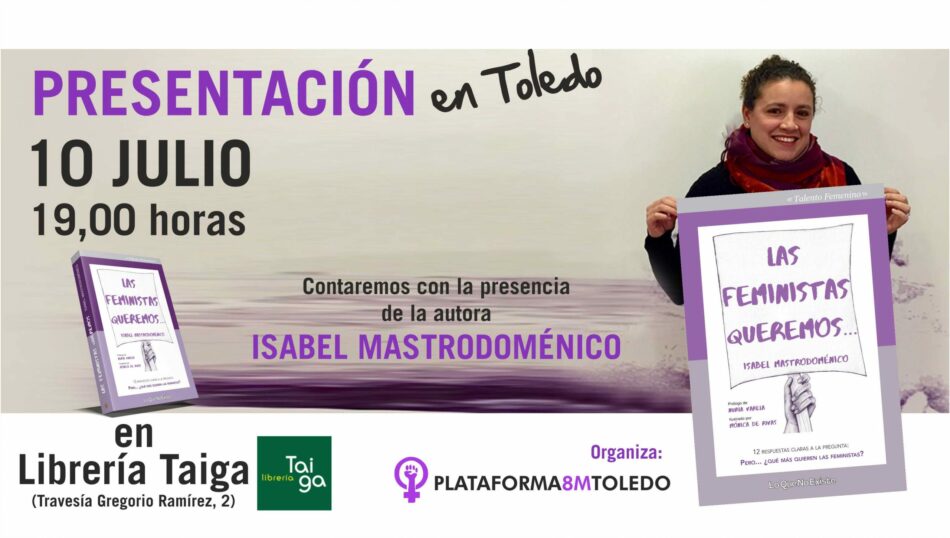 Presentación del libro «Las feministas queremos», de Isabel Mastrodoménico en Toledo