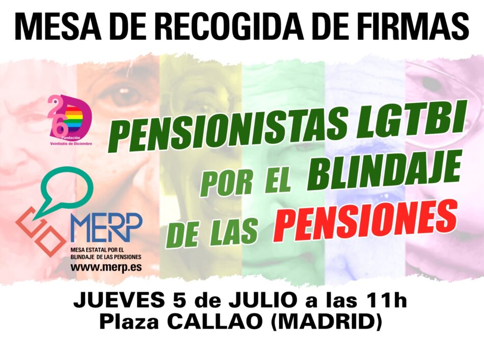 Pensionistas LGTBI  por el blindaje de las Pensiones en la Constitución